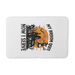 Halloween Waitress Shirt Broom Broke Humor_1 Bath Mat