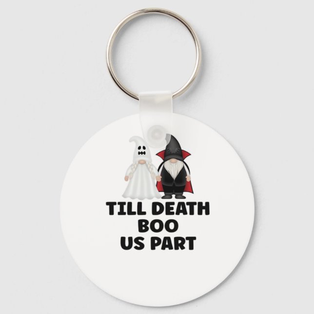 Halloween Wedding Anniversary - Till Death Boo Us  Key Ring (Front)