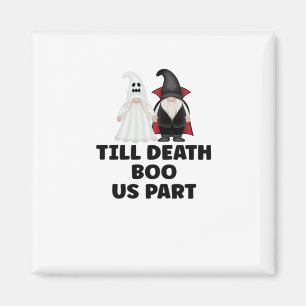 Halloween Wedding Anniversary - Till Death Boo Us  Magnet