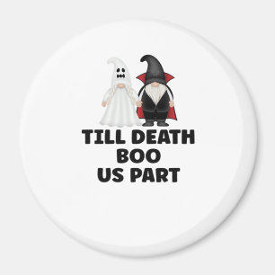 Halloween Wedding Anniversary - Till Death Boo Us  Magnet