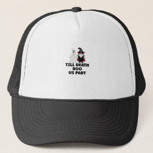Halloween Wedding Anniversary - Till Death Boo Us  Trucker Hat