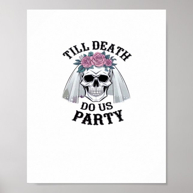 Halloween Wedding Spooky - Till Death Do Us Party Poster (Front)