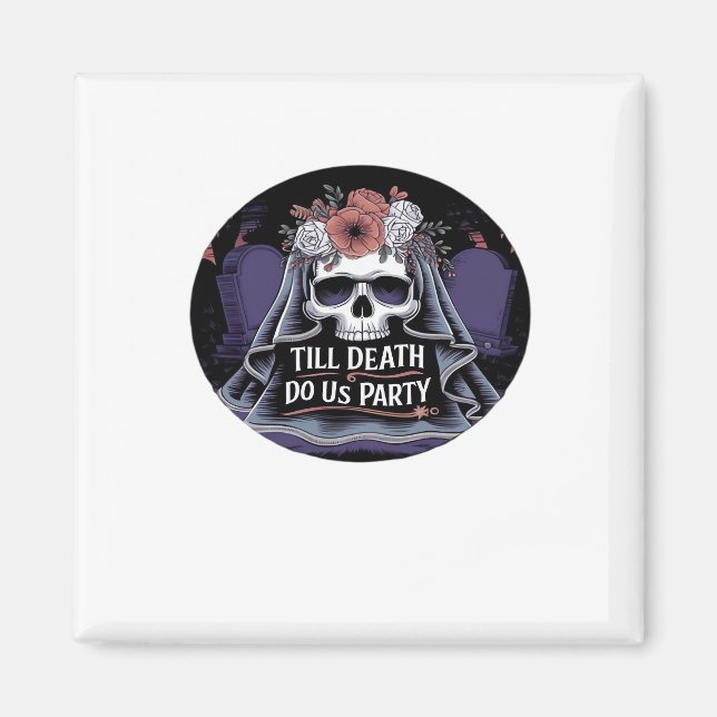 Halloween Wedding Spooky Wedding Halloween Party T Magnet (Front)
