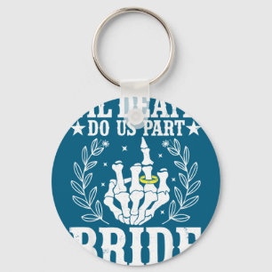 Halloween wedding til death do part bride skeleton key ring