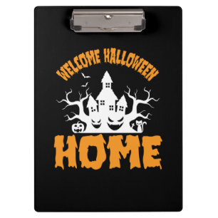 Halloween Welcome Halloween Home Birthday Clipboard