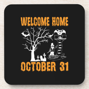 Halloween Welcome Home October Birthday Coaster