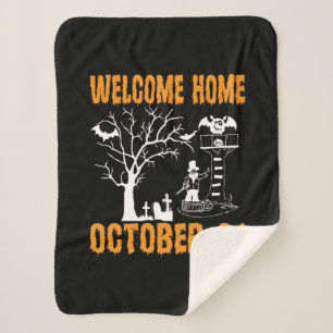Halloween Welcome Home October Birthday Sherpa Blanket