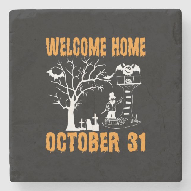Halloween Welcome Home October Birthday Stone Coaster (Front)