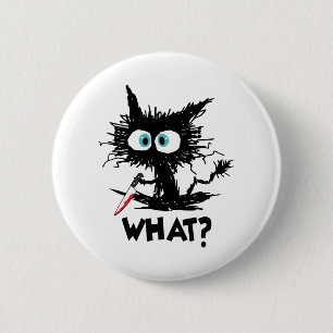 Halloween What- Funny Black Cat with Knife Long Sl 6 Cm Round Badge