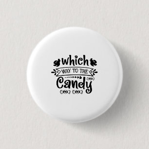 Halloween Which Way To The Candy Birthday 3 Cm Round Badge