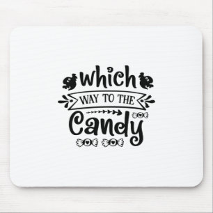 Halloween Which Way To The Candy Birthday Mouse Mat