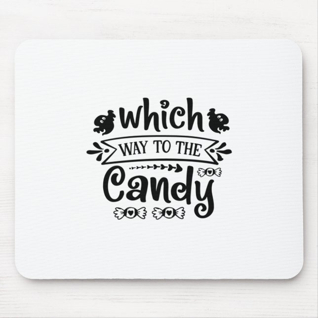 Halloween Which Way To The Candy Birthday Mouse Mat (Front)