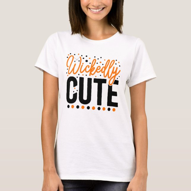 Halloween Wickedly Cute Orange Black T-Shirt (Front)