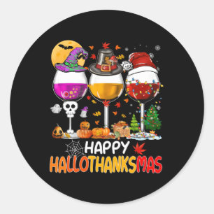 Halloween Wine Glass Happy Hallothanksmas Fall Tha Classic Round Sticker