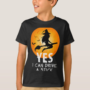 Halloween Witch Can Drive A Stick Funny Halloween T-Shirt