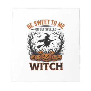 Halloween Witch Design Be Sweet Or Get Spelled_1 Notepad