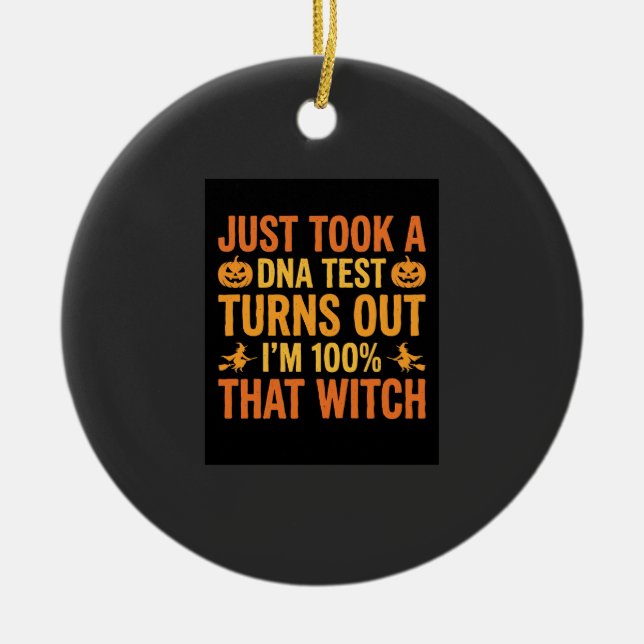 Halloween Witch DNA Test Funny Design Ceramic Tree Decoration (Front)