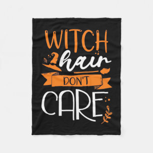 Halloween Witch Hair Do Not Cair Fleece Blanket