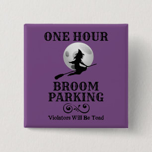 Halloween Witch One Hour Broom Parking 15 Cm Square Badge