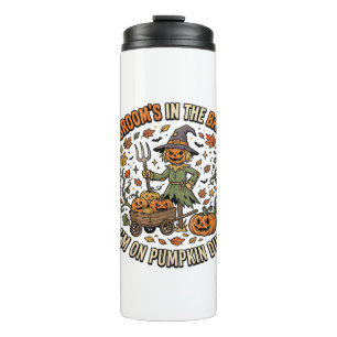 Halloween Witch Pumpkin Patch Humor Thermal Tumbler