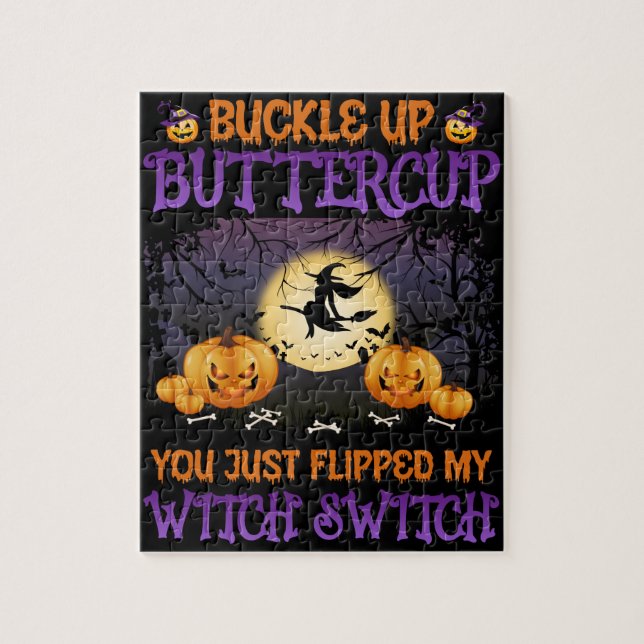 Halloween Witch Switch Buckle Up Buttercup  Jigsaw Puzzle (Vertical)