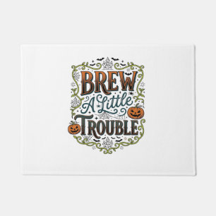 Halloween Witch Typography Brew A Little Trouble_1 Doormat