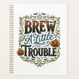 Halloween Witch Typography Brew A Little Trouble_1 Planner