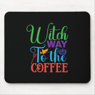 Halloween Witch Way To The Coffee Mouse Mat