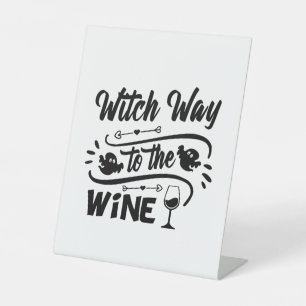 Halloween Witch Way To The Wine Birthday Pedestal Sign