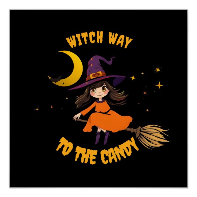 Halloween Witch- Which Way to The Candy Poster (Front)