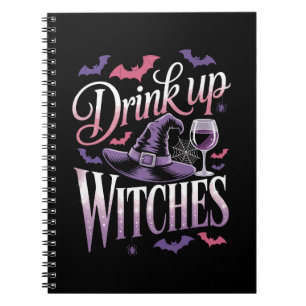 Halloween Witch Wine � Drink Up Notebook