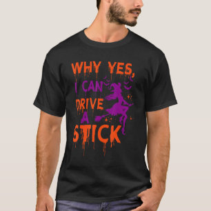 Halloween Witch Womens Drive Stick Witches Broom H T-Shirt