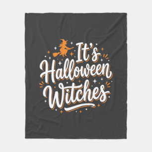 Halloween Witches Cute Witch Quote Design_1 Fleece Blanket
