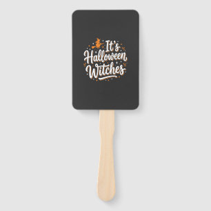 Halloween Witches Cute Witch Quote Design_1 Hand Fan