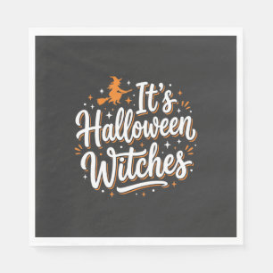 Halloween Witches Cute Witch Quote Design_1 Napkin