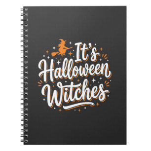 Halloween Witches Cute Witch Quote Design_1 Notebook