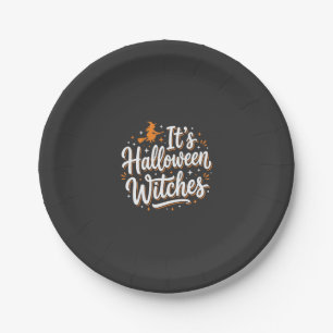 Halloween Witches Cute Witch Quote Design_1 Paper Plate