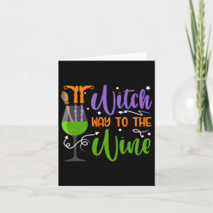 Halloween Witches Witch Way To The Wine Costume  Card