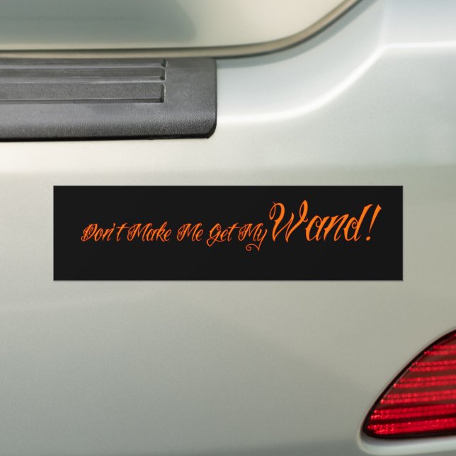 Halloween Witchy Quote Bumper Sticker (On Car)