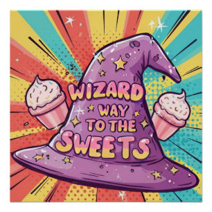 Halloween - Wizard Way to the Sweets Poster