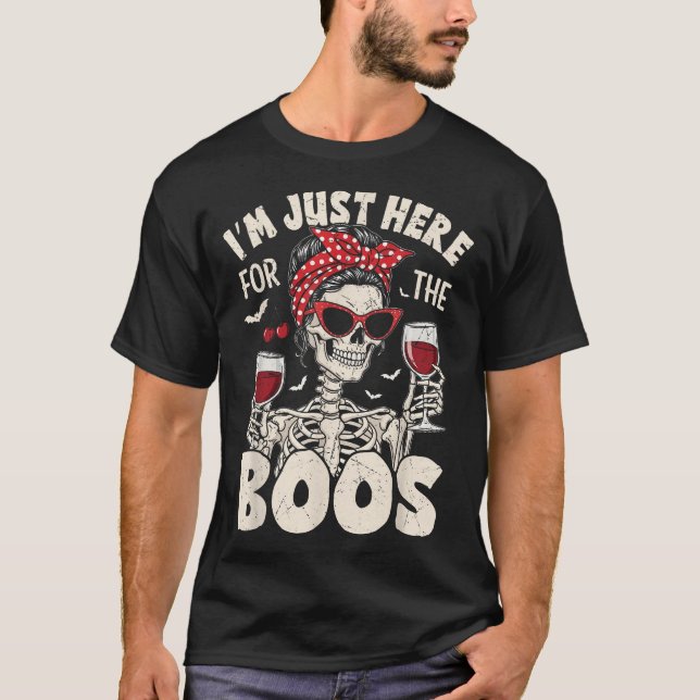  Halloween Women I'M Just Here For The Boos  T-Shirt (Front)