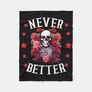 Halloween Women Never Better Skeleton Floral Skull Fleece Blanket