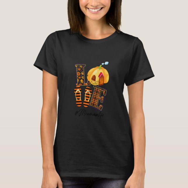 Halloween Womens Mum Love Meemaw Life Pumpkin Oran T-Shirt (Front)