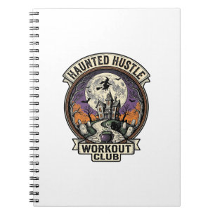 Halloween Workout Shirt Haunted Hustle Engraving A Notebook