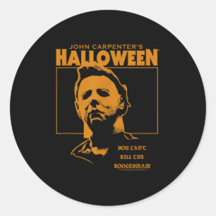 Halloween You Can't Kill The Bogeyman  Classic Round Sticker