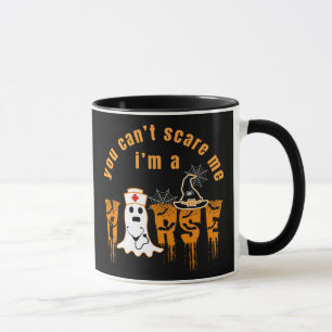 HALLOWEEN YOU CAN'T SCARE ME I'M A NURSE MUG