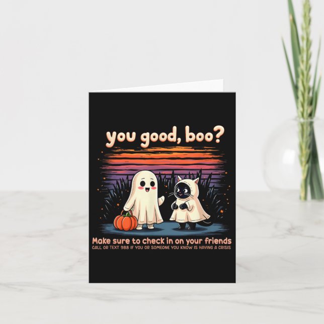 Halloween You Good, Boo_ Suicide Prevention Mental Card (Front)