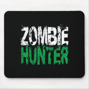 Halloween Zombie Hunter shirt Funny Party Gift Mouse Mat
