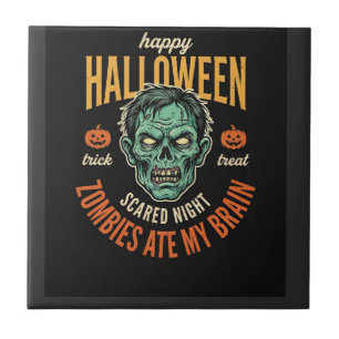 Halloween Zombies Ate My Brain Tile