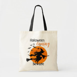 Halloween's coming Beware Tote Bag